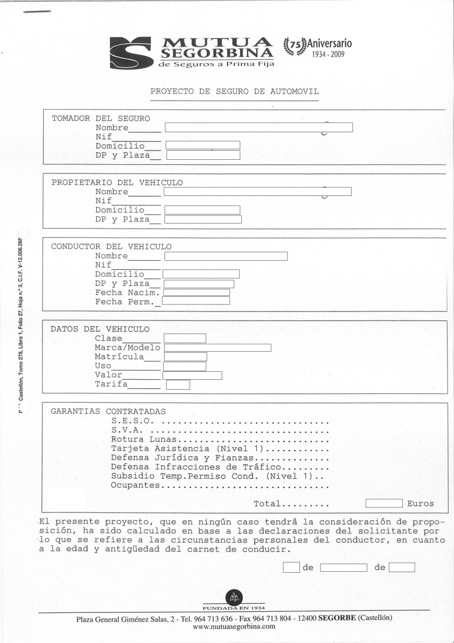 MUTUA SEGORBINA de Seguros a Prima Fija MUTUA SEGORBINA de Seguros a Prima Fija
